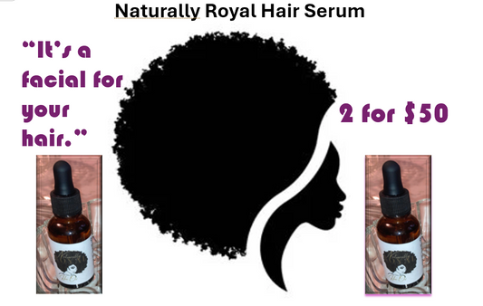 Naturally Royal Hair Serum-Double Up & Save