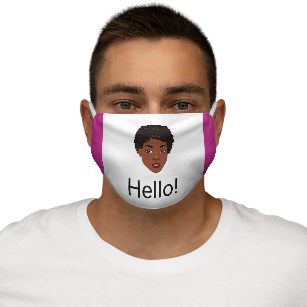 Hello! Snug-Fit Polyester Face Mask
